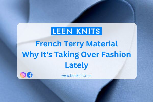 French Terry Material in Ludhiana Punjab