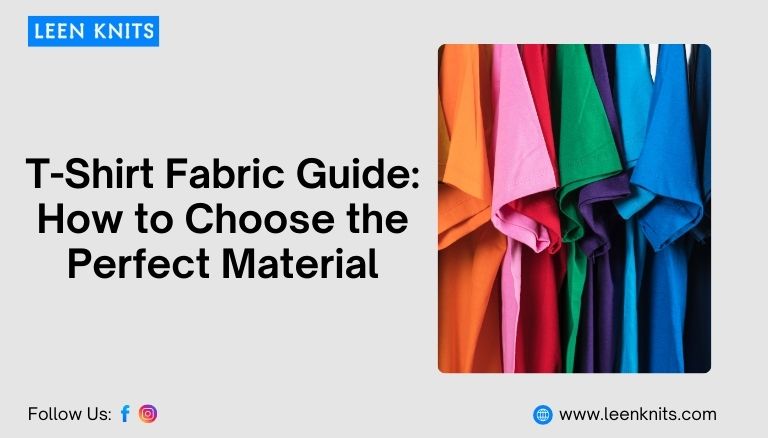 How to Choose the Perfect Material for T shirt